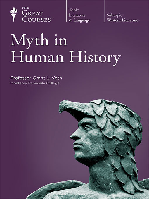 Title details for Myth in Human History by Grant L. Voth - Available